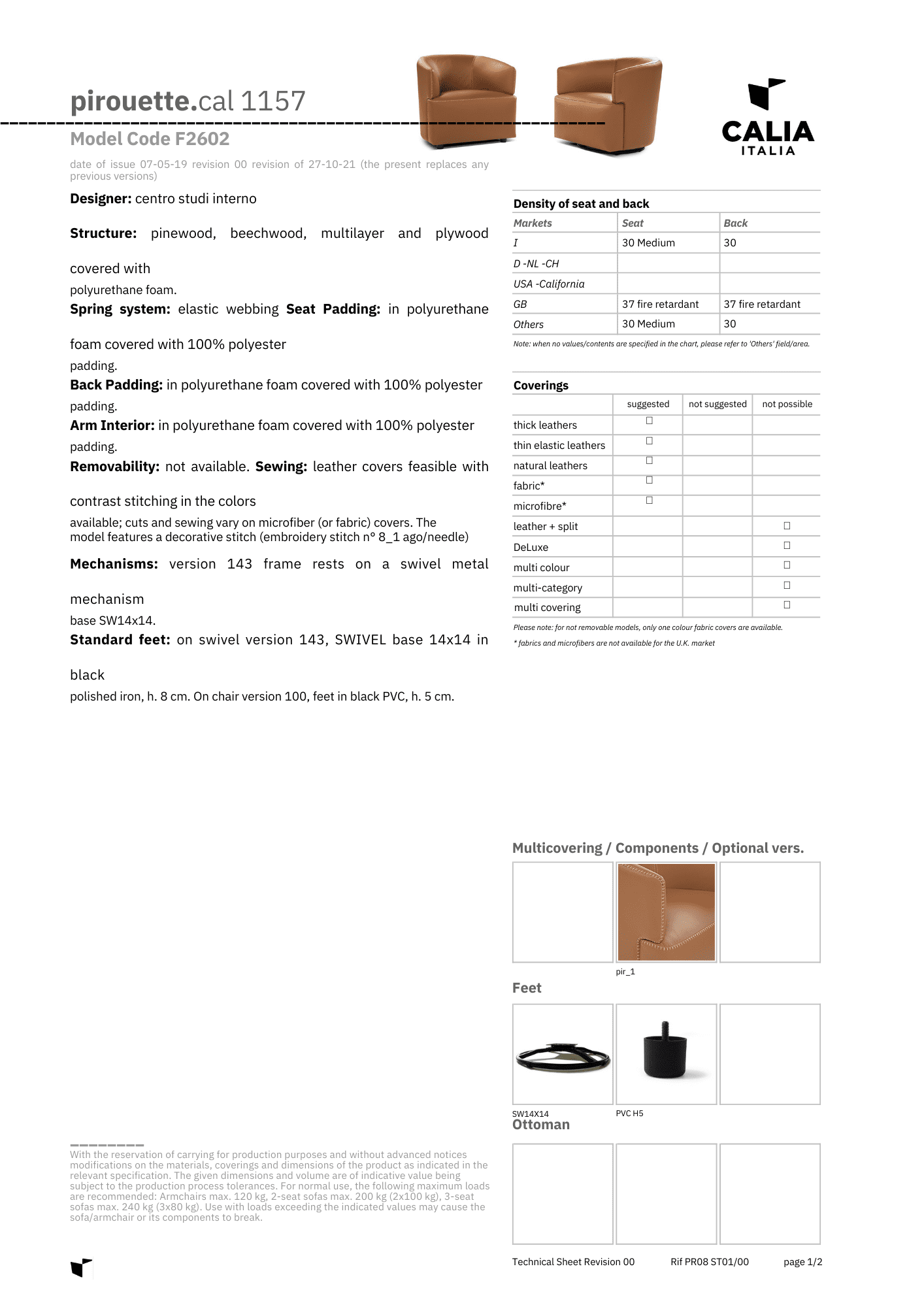 Pirouette by CALIA ITALIA